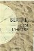 Berthe, c'est l'heure by Lise Tapp