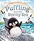 Puffling and the Stormy Sea