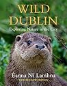 Wild Dublin: Expl...