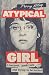 Atypical Girl: Punk rock, Liverpool, and trying to be normal