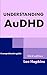 Understanding AuDHD: A comprehensive guide (Psychology that helps you)
