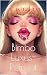 Das Bimbo Luxus-Retreat (Bi...
