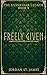 Freely Given (The Silversaa...