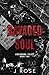 Ravaged Soul (Anaconda Tales #2)