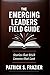 The Emerging Leaders Field ...