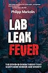 Lab Leak Fever: T...