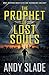 The Prophet of Lost Souls