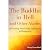 The Buddha in Hell and Othe...