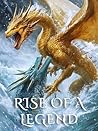 Rise Of A Legend