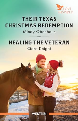 Their Texas Christmas Redemption/Healing The Veteran (Legacy Ranch Book 2)
