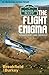 The Flight Enigma