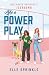 Like a Power Play: A Novel