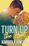 Turn Up the Heat (Pine Mountain #1)