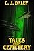 Tales From Cemetery (The Cemetery Collection Book 2)