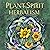 Plant Spirit Herbalism: Dis...