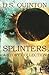 Splinters: A Story Collecton