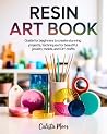 Resin Art Book: G...