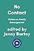 No Contact by Jenny Bartoy