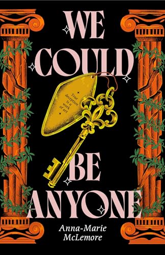 We Could Be Anyone (Hardcover)