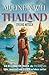 Alleine nach Thailand: Ein ...