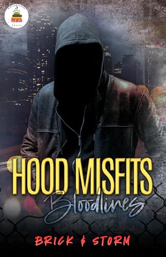 Hood Misfits: Bloodlines 1 (Hood Misfits: Finale)