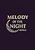 Melody Of The Night Book 2 by Jeff Cohn