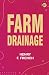 Farm drainage