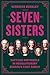 Seven Sisters by Veronica Buckley