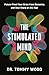 The Stimulated Mind: Future...