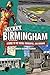Secret Birmingham by Cherith Fluker