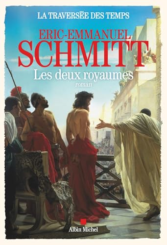 Les Deux royaumes (La Traversée des temps, #5)