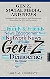 Gen Z, Social Med...