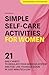 Simple Self-Care Activities for Women by Maria Malecka