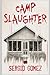 Camp Slaughter: Edizione it...