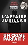 L'affaire Jubillar by Dominique Rizet
