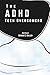 The ADHD Teen Overcomers: A...