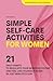 Simple Self-Care Activities...