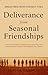 Deliverance from Seasonal Friendships by Prayer Francis