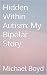 Hidden Within Autism: My Bi...