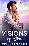 Visions of You