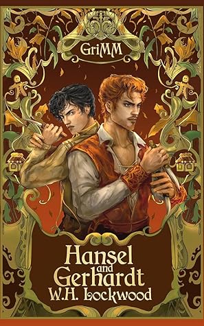 Hansel and Gerhardt (The GriMM Tales)