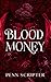 Blood Money by Penn Scripter