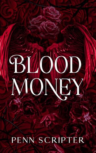 Blood Money (Kindle Edition)