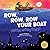 Row, Row, Row Your Boat