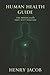 Human Health Guide: The Mis...
