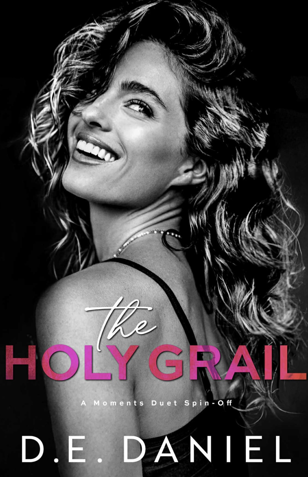 The Holy Grail (A Moments Duet Spin-Off, #3)