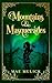 Mountains & Masquerades by Mae Mulick