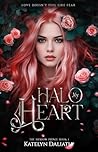 Halo My Heart: A ...