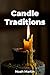 Candle Traditions