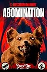 Abomination by S. Alessandro Martinez